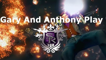 Gary and Anthony Play | Saints Row: The Third | Hardcore Difficulty | Part 5