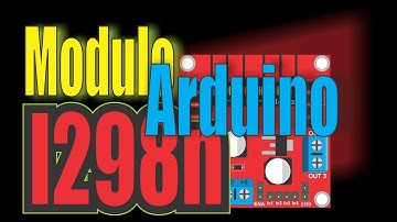 Tutorial Arduino: Modulo L298n Control de Motores DC  [Parte 2]