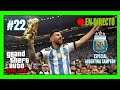 GTA V ONLINE|ESPECIAL ARGENTINA CAMPEÓN DEL MUNDO|#22