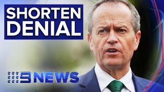 Former Labor leader Bill Shorten denies he still has leadership ambitions | Nine News Australia Net Worth