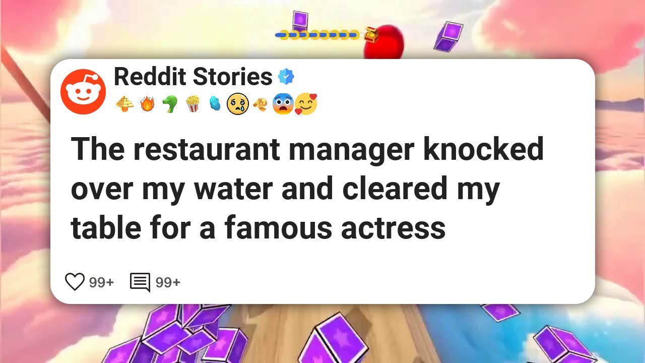 Менеджер ресторана опрокинул мою бутылку с водой и убрал со стола все вещи ради известной актрисы...