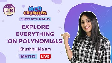 Polynomials Class 10 MCQs | CBSE Class 10 Maths Chapter 2 Polynomials Questions | MCQ Crushers