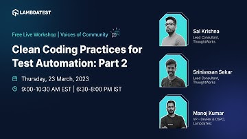Voices Of Community | Clean Coding Practices for Test Automation: Part 2 | Webinar Teaser