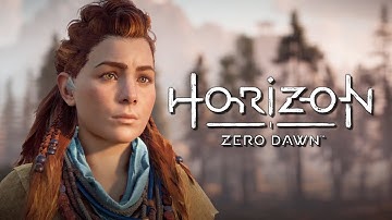 A Strange New World [Horizon: Zero Dawn - Part 1]