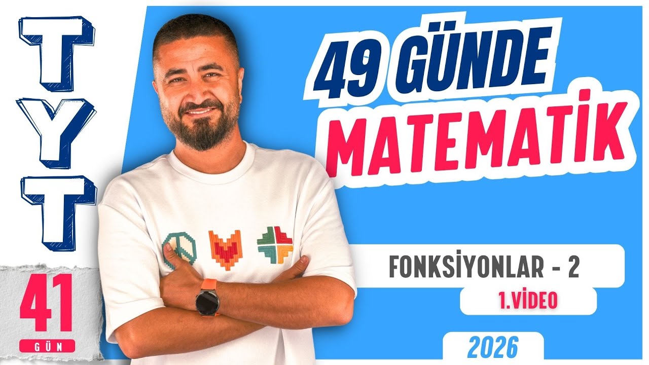 49 Günde TYT Matematik Kampı 41.Gün 1.Video | Fonksiyonlar 2 | Rehber Matematik