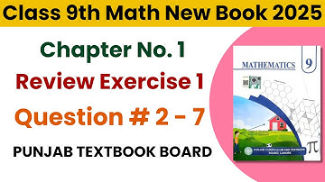9th Class Math Review Exercise 1 Question 2,3,4,5,6,7| review exercise 1-9th math new book