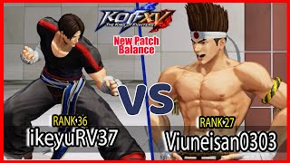 KOF XV ? ikeyuRV37 (Kim/Robert/Ryon) vs Viunesisan0303 (Mai/Joe/O.Chris)