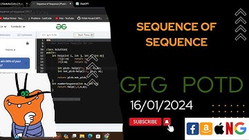 Sequence of Sequence | gfg potd today | POTD | GFG Problem of the Day | C++ |