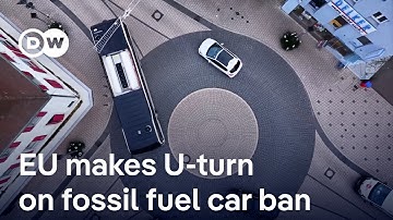 European Commission proposes reversing ban on combustion engine vehicles from 2035 | DW News