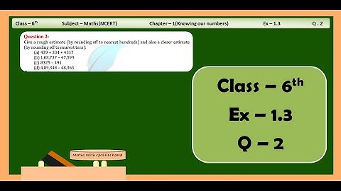 Ex 1.3 Q 2 | Class 6th Maths | Chapter 1 (Knowing Our Numbers) | Maths With GREEN Board