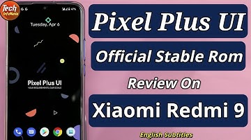 Pixel Plus Ui 3.3 Official Rom Review On Redmi 9 2021