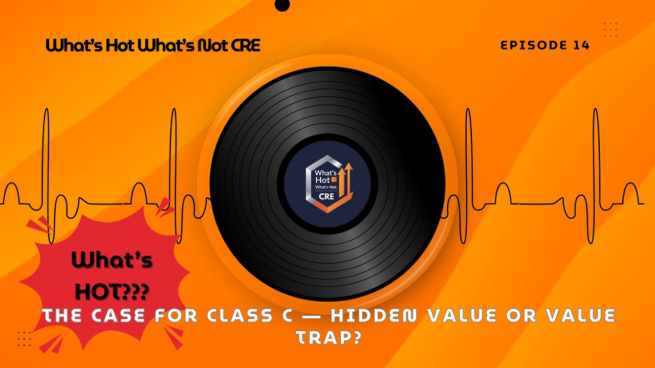 Episode 14: The Case for Class C — Hidden Value or Value Trap? - YouTube