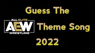 Guess The AEW Theme Song