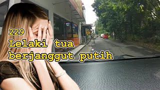 229 Lelaki tua berjanggut putih || PENYESALAN MANTAN ISTRI