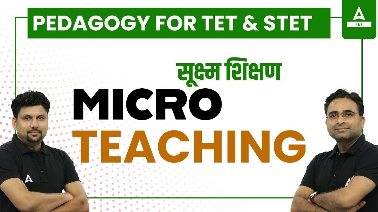 Micro Teaching ( Pedagogy ) For STET, CTET & All TET Exams | CDP By Ashish Sir