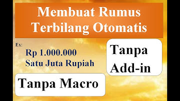 Fungsi Terbilang Tanpa Add in Dan Tanpa Macro Excel