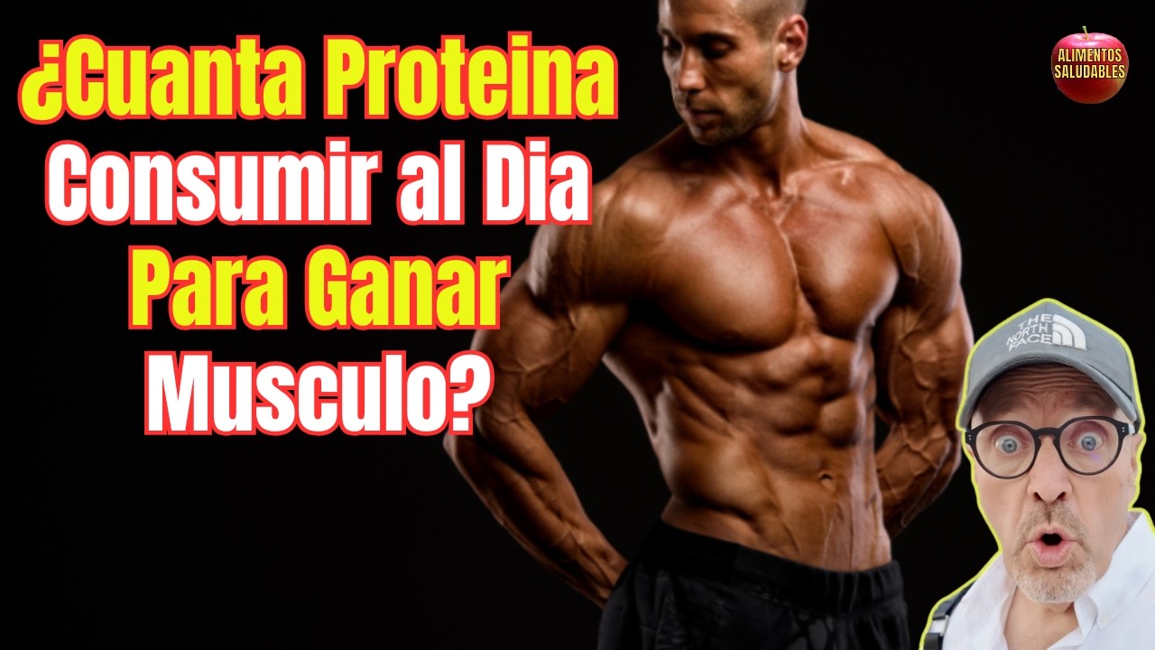 💪🥩 ¿CUANTA PROTEINA DEBO CONSUMIR AL DIA PARA GANAR MUSCULO? 💪🥩
