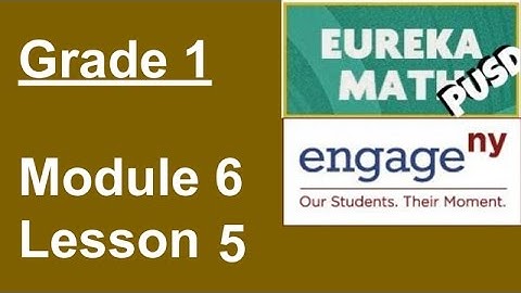 Eureka Math Grade 1 Module 6 Lesson 5