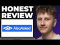 AlsoAsked for Question Research Honest Review - Watch Before Using