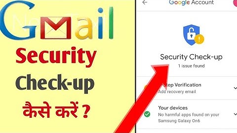 Gmail Account Security Check-up| Gmail par security kaise lagaye| Security Checkup 1 issues found
