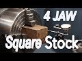 4 jaw  Square Stock