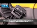 How to Replace Drivers Side Window Switch 1998-2010 Volkswagen Beetle