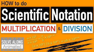 Scientific Notation MULTIPLICATION and DIVISION | Animated Solve-Along Math Worksheet with Solutions