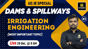 AE/JE Exam Special | Irrigation Engineering #3 | Civil Engg | Topic Wise |  Kamalakar Sir