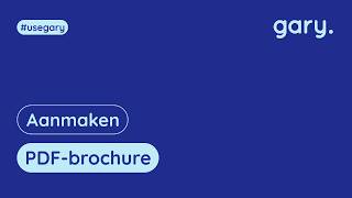 Gary How to: PDF-Brochure en Funda Voorblad aanmaken