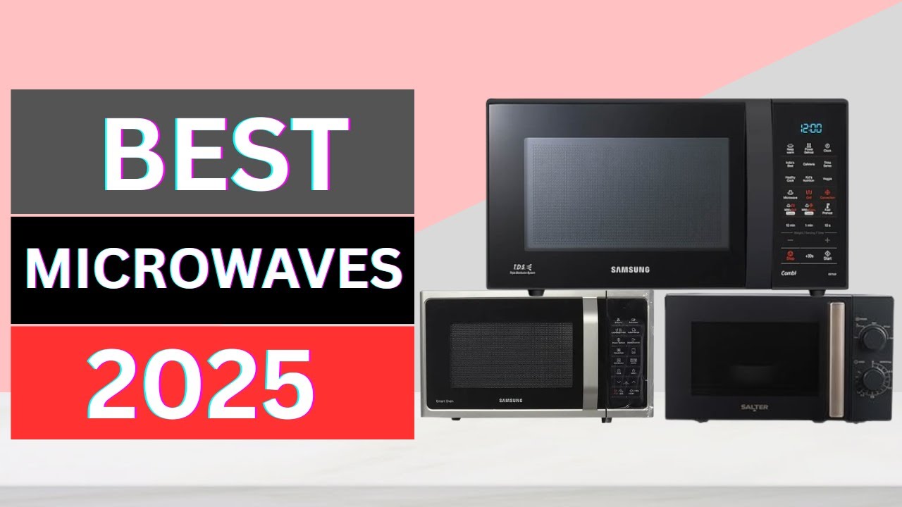 Best Microwaves 2026 - Best Microwave Ovens - YouTube