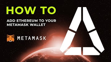 How to add Ethereum to your MetaMask Wallet
