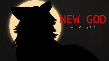 New God || AMV YCH [CLOSED]