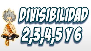 Criterios De Divisibilidad Por 2,3,4,5 Y 6