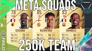 BEST META 250K TEAM SQUAD BUILDER TO GET MORE WINS - FIFA 22