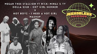 Megan Thee Stallion, Nicki Minaj & Ty Dolla $ign x Hot Boyz - I Need A Hot Girl Summer