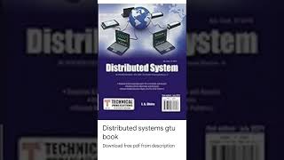 Distributed systems/gtu/BE/sem 7/Computer science and engineering book pdf