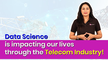 How Data Science is Impacting Telecom Industry | Data Science Daily | Episode 10