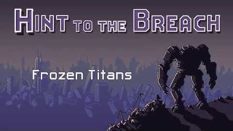 Hint to the Breach 15 - Frozen Titans - Ranneko