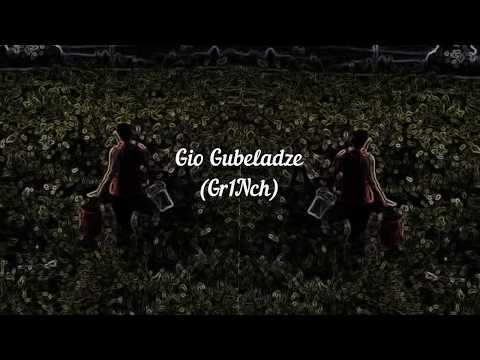 Gr1Nch - Aba vedra / აბა ვედრა (Gio Gubeladze Remix)