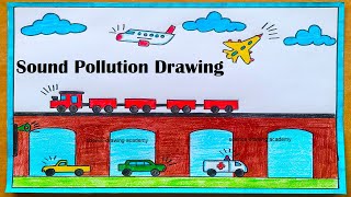 Sound Pollution Drawing Simple And Easy Science Project Academy Noise Pollution Drawing
