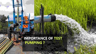 Why is test pumping important for your borehole before  water pump installation is done?