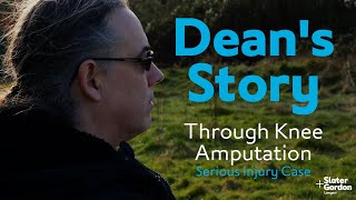 Through-knee Amputation: Dean's Story (Trailer)