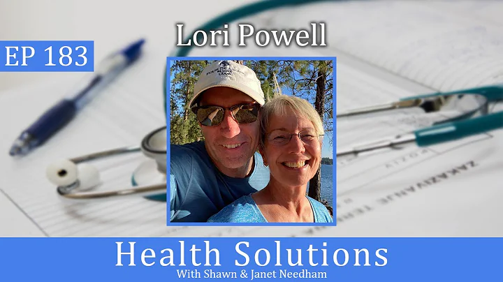 Ep 183: Lori Powell's Health Journey Part 1 - Weig...