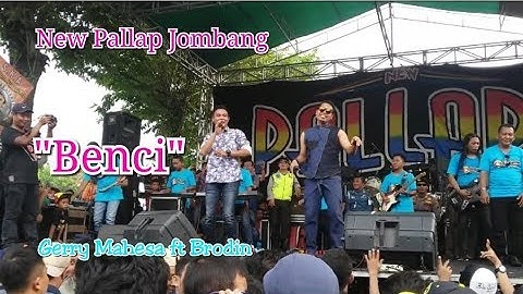 Benci - Gerry Mahesa ft Brodin | New Pallapa live Jombang 29 Oktober 2017