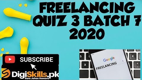 Freelancing Solved Quiz 3 Batch 7 Digiskills