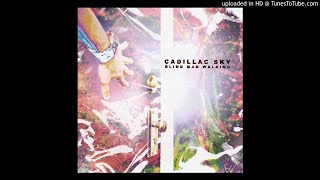 Cadillac Sky - Redbird chords