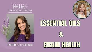 Essential Oils & Brain Health | The Nose-Brain Connection, Memory & Mood screenshot 5