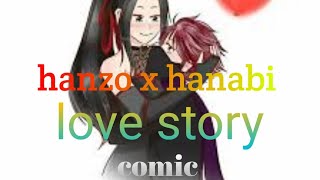 Hanzo x hanabi love story comic