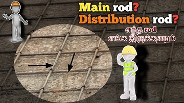 Main rod vs Distributon rod | main bar and distribution bars - Explained | Civil Engineering tamil