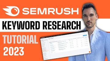 [2023] SEMRUSH SEO Keyword Research Tutorial